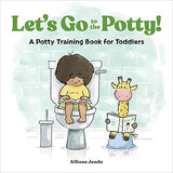 Let's Go to the Potty!