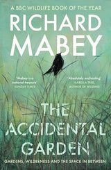The Accidental Garden