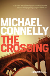 The Crossing (Harry Bosch Book 18)