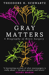 Gray Matters