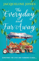 The Everyday and Far Away
