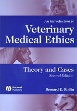 An Introduction to Veterinary Medical Ethics