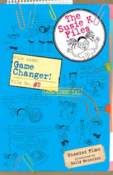 Game Changer! The Susie K Files 2