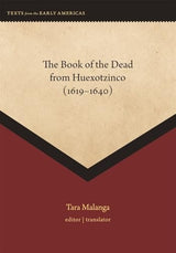 The Book of the Dead from Huexotzinco (1619-1640)