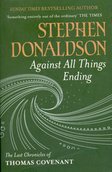 Against All Things Ending