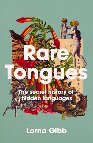 Rare Tongues