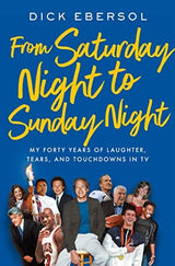 From Saturday Night to Sunday Night