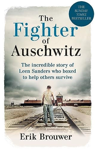 The Fighter of Auschwitz