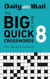 Daily Mail Big Book of Quick Crosswords Volume 8