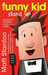 Funny Kid Stand Up (Funny Kid, #2)