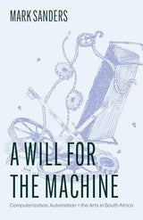 A Will for the Machine