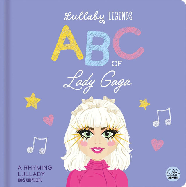 Lullaby Legends: ABC of Lady Gaga