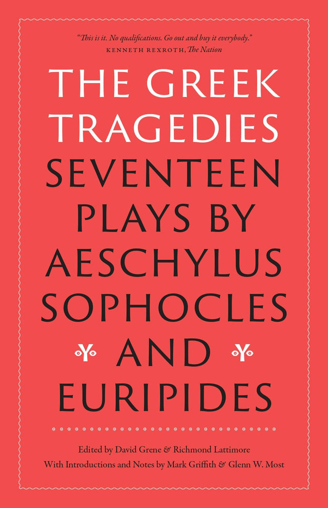 The Greek Tragedies