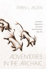 Adventures in the Archaic