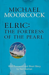 Elric: The Fortress of the Pearl
