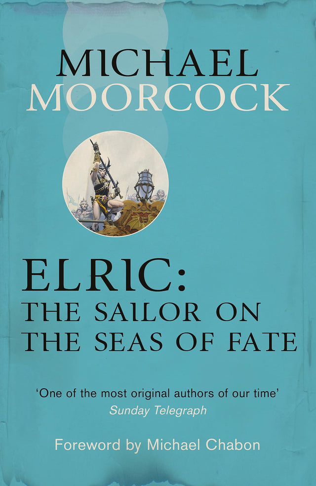 Elric: The Sailor on the Seas of Fate