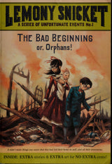 The Bad Beginning Or, Orphans!