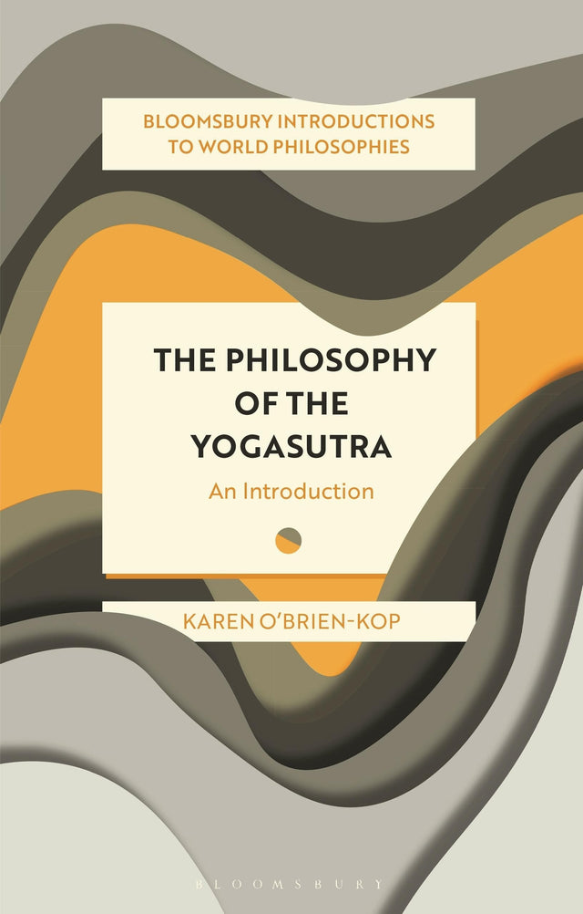 The Philosophy of the Yogasutra
