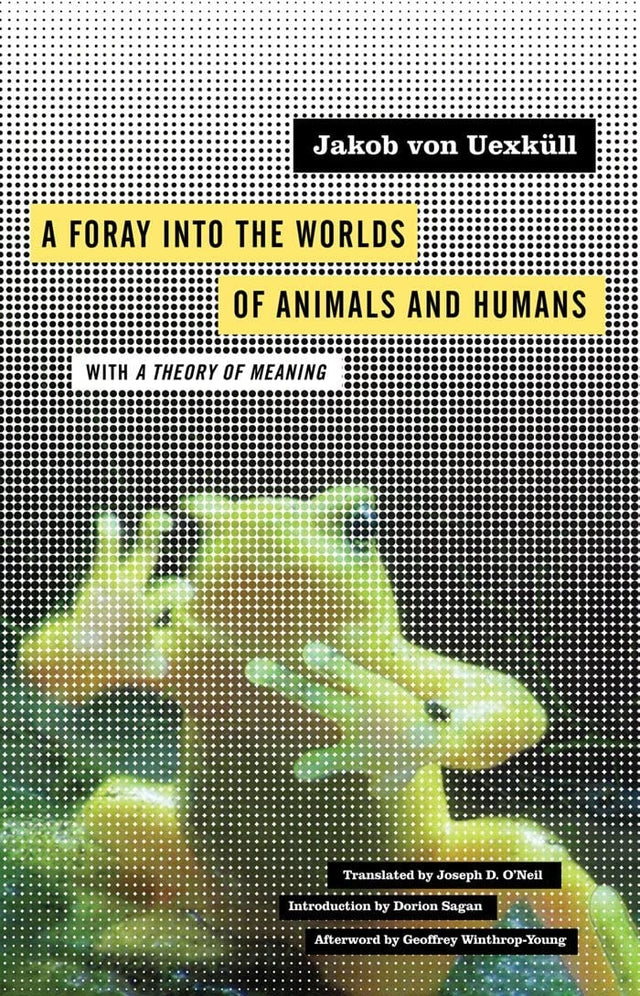 A Foray Into the Worlds of Animals and Humans