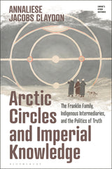 Arctic Circles and Imperial Knowledge