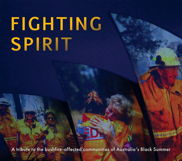Fighting Spirit: A tribute to the bushfire-affected communities of Australia's Black Summer