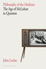 Philosophy of the Medium