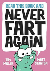 Read This Book and Never Fart Again