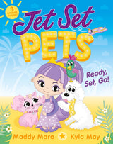 Ready, Set, Go! (Jet Set Pets, #1)
