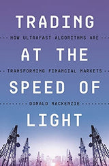 Trading at the Speed of Light