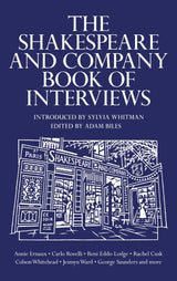 The Shakespeare and Company Book of Interviews