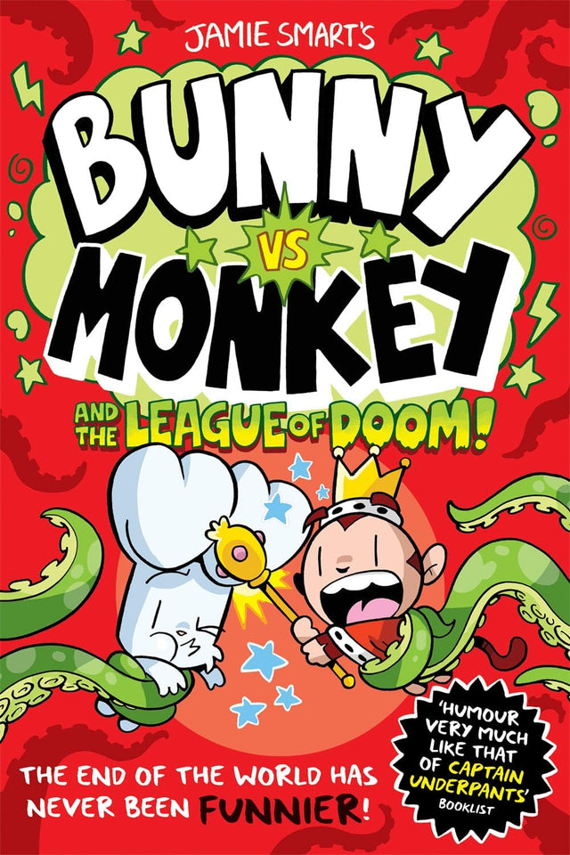Bunny vs Monkey and the League of Doom (a Phoenix Comic Book, from the million-selling Jamie Smart, Illustrator of the Year)