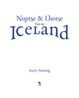 Nuptse and Lhotse Go to Iceland