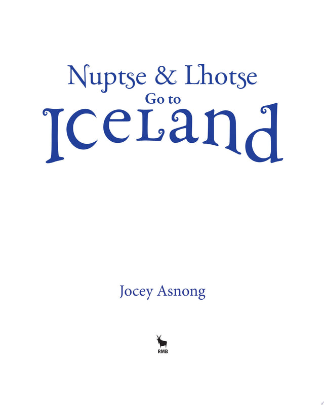 Nuptse and Lhotse Go to Iceland