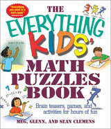 The Everything Kids' Math Puzzles Book