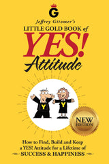 Jeffrey Gitomer's Little Gold Book of YES! Attitude: New Edition, Updated & Revised