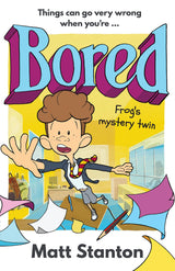 Frog's Mystery Twin (Bored, #2)
