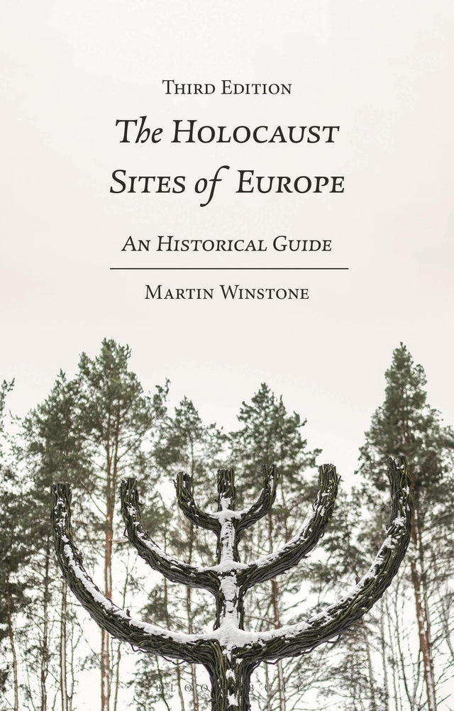 The Holocaust Sites of Europe
