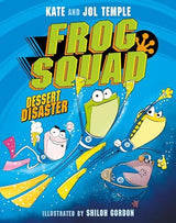 Frog Squad 1 Dessert Disaster
