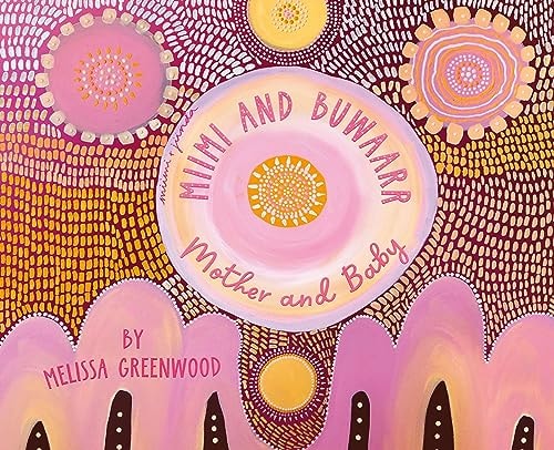 Miimi and Buwaarr, Mother and Baby