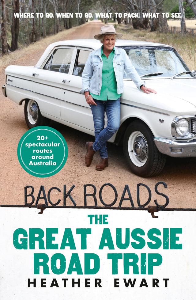The Great Aussie Road Trip - New Back Roads book from the host of the popular ABC TV series