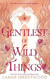 Gentlest of Wild Things