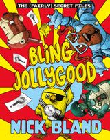 Bling Jollygood (The Fairly Secret Files)