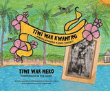 Tiwi war kwampini: Mwarlapwara kangi tingati (Tiwi War Hero: Footprints in the Sand)