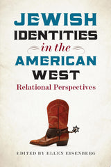 Jewish Identities in the American West – Relational Perspectives