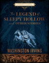 The Legend of Sleepy Hollow and Other Stories