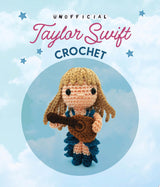 Unofficial Taylor Swift Book and Crochet Kit