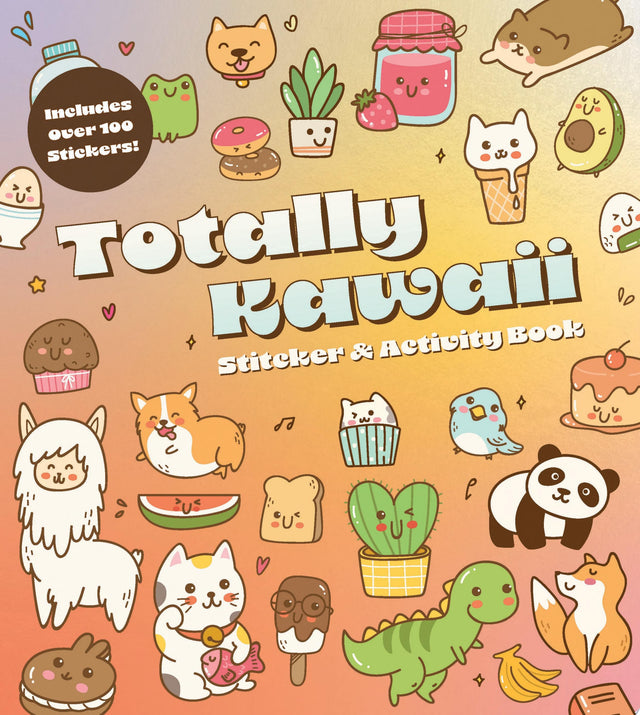 Totally Kawaii Sticker & Activity Book