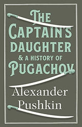 The Captain's Daughter and A History of Pugachov