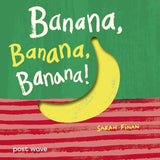 Banana, Banana, Banana!
