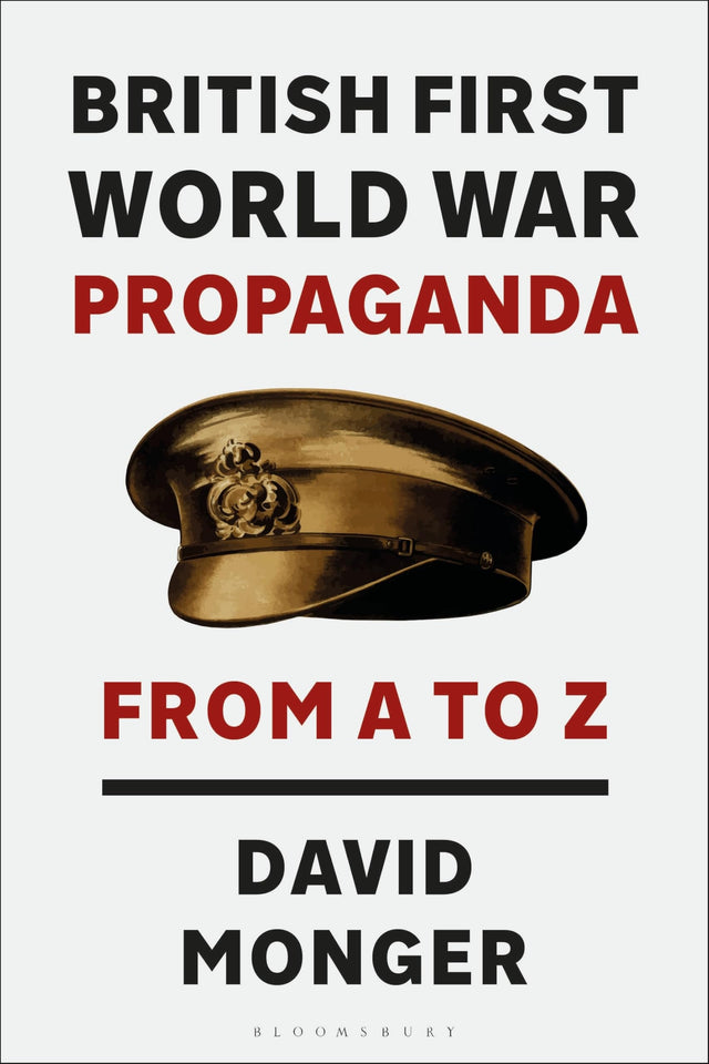 British First World War Propaganda